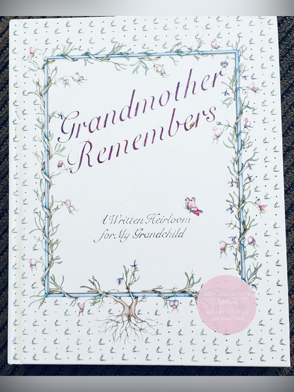 GRANDMOTHER REMEMBERS Heirloom for My Grandchild Memory Book Unused 1983